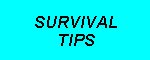 [Survival Tips]